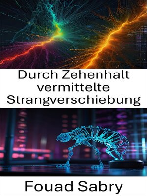 cover image of Durch Zehenhalt vermittelte Strangverschiebung